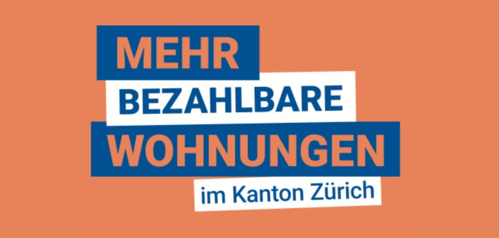 Initiative für mehr bezahlbare Wohnungen im Kanton Zürich